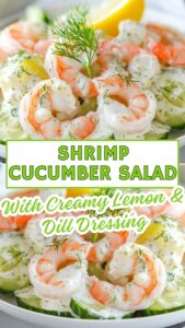 Dive into this delightful Shrimp Cucumber Salad with Creamy Lemon & Dill Dressing! It's a refreshing and healthy choice, packed with protein and vibrant flavors. Perfect for summer picnics or a light dinner. Don’t miss out on this tasty recipe—save this pin and try it today!